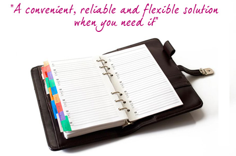 A convenient, reliable and flexible solution when you need it
